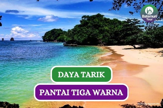 5 Daya Tarik Pantai Tiga Warna yang Indah di Malang